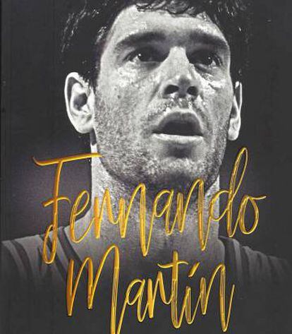 La portada del libro 'Fernando Martín'.