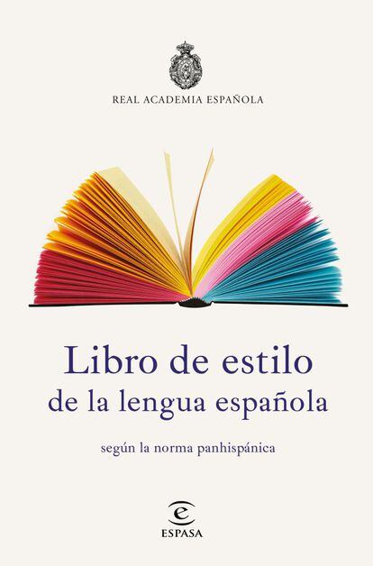 Libro de estilo de la lengua española. Real Academia Española