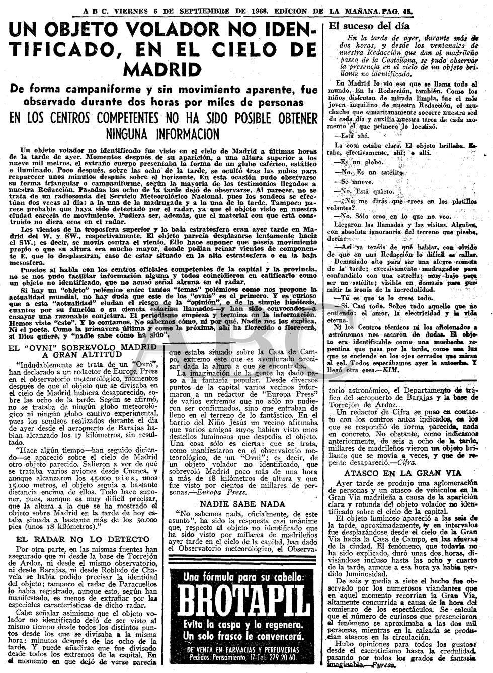 Noticias del periódico ABC del día 6 de septiembre de 1968, sobre otro supuesto Ovni que habría sobrevolado la Gran Vía de Madrid. La noticia puede consultarse en <a href=