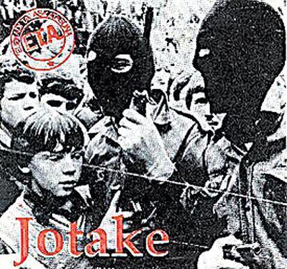 Pegatina con la leyenda "Jotake" (Dale que te pego), distribuida por la organización terrorista entre secuaces y simpatizantes.