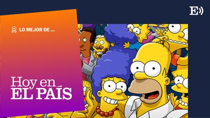 Lo mejor de ‘Hoy en EL PAÍS’ | ¿Por qué seguir viendo ‘Los Simpson’?