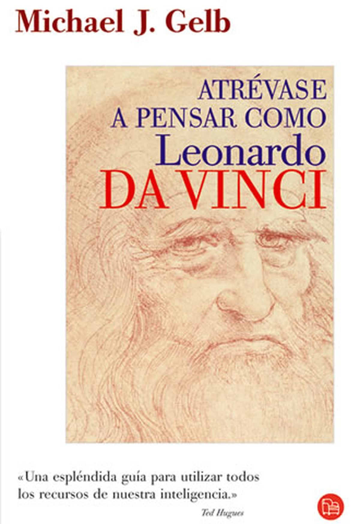 Portada del libro 'Atrévase a pensar como Leonardo da Vinci' de Michael J. Gelb Cultura EL PAÍS