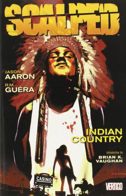 Portada de uno de los números de 'Scalped', de R. M. Guéra y Jason Aaron.