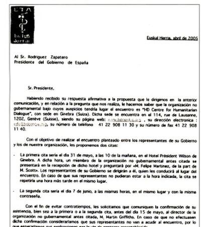 En la primavera de 2005, ETA remitió una carta a Zapatero con las indicaciones para el primer contacto previo al diálogo.