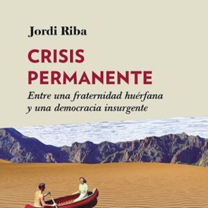 portada 'Crisis Permanente', JORDI RIBA. EDITORIAL NED