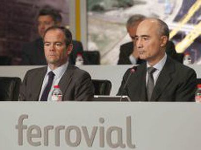 El consejero delegado de Ferrovial, &Iacute;&ntilde;igo Meir&aacute;s, y el presidente de la compa&ntilde;&iacute;a, Rafael del Pino.