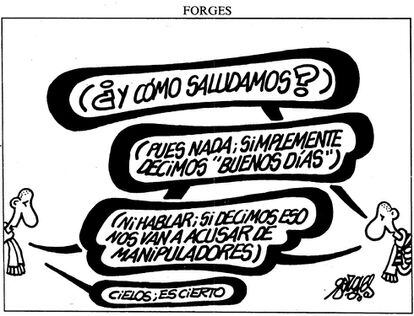 Aquest és el primer acudit que Forges va publicar a EL PAÍS, el 25 de juny del 1995.