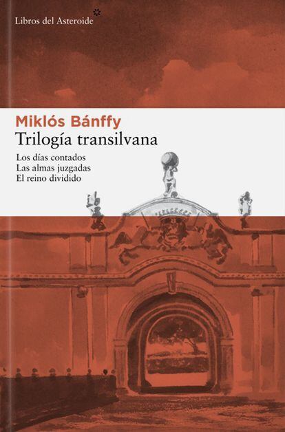 Portada de 'Trilogía transilvana', de Miklós Bánffy.