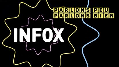 El programa 'INFOX, Parlons peu, parlons bien' disecciona en dos minutos los neologismos o expresiones de varios países francófonos. 