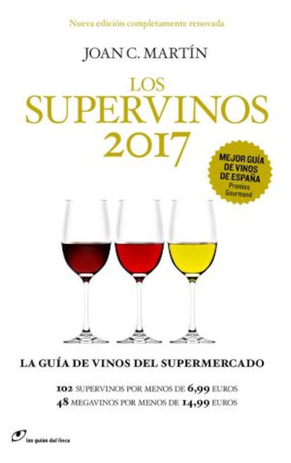 Portada de la guía 'Los supervinos 2017', de la editorial Los Libros del Linces.