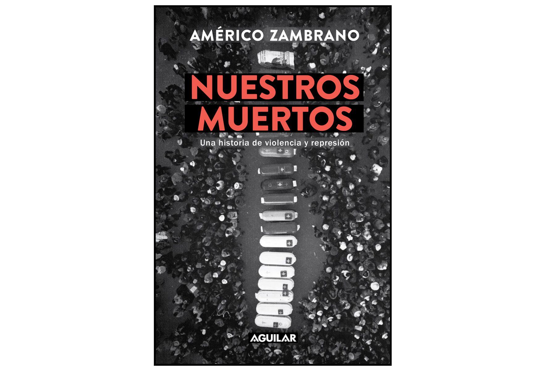 La portada del libro 'Nuestros Muertos' (Ed. Aguilar, 2024).