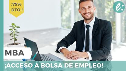 Aumenta tus oportunidades de trabajo con este MBA. ¡75% de dto.!