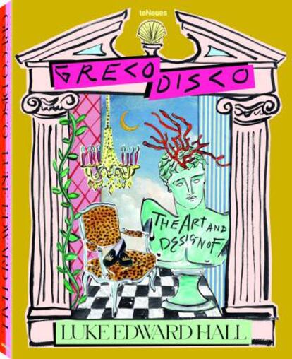 © "Greco Disco - The Art and Design of Luke Edward Hall", publicado por teNeues, 50 €, www.teneues.com
