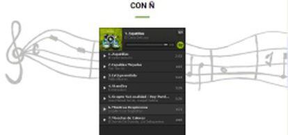La lista de música 'Con ñ' que el presidente de Extremadura, José Antonio Monago, tiene en Spotify.