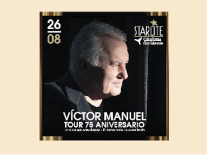 Víctor Manuel actuará el sábado 26 de agosto en Starlite Catalana Occidente para presentar sus grandes éxitos en directo