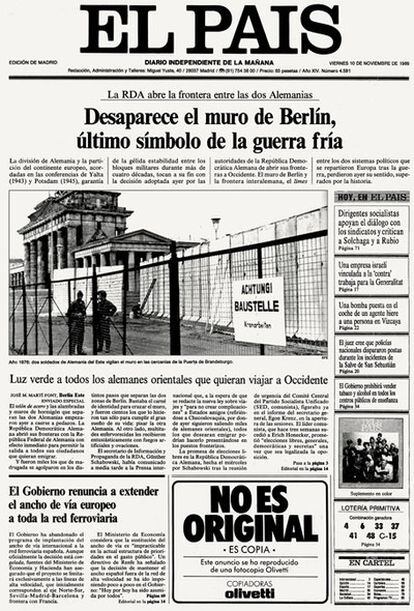 Portada de EL PAÍS del 10 de noviembre de 1989, en la que se informa de la caída del Muro de Berlín.