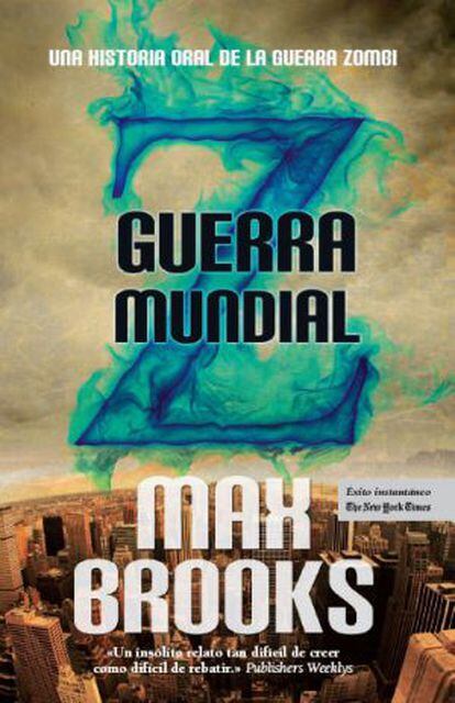 Portada de la edición española de 'Guerra Mundial Z', el best-seller de Max Brooks.