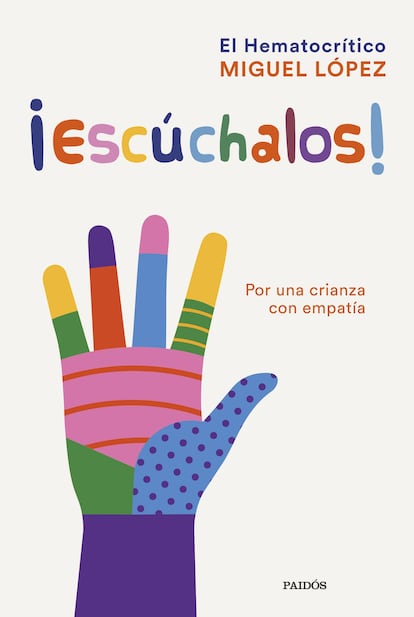 Cover of the book 'Listen to them!', by Miguel López, 'El hematocrítico'.