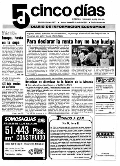 1985. La huelga general coincide con la declaración del IRPF.
