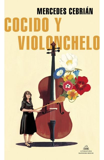 cover 'Cocido y violoncello', MERCEDES CEBRIÁN.  PUBLISHING LITERATURE RANDOM HOUSE