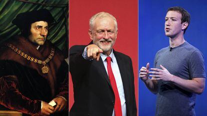 Tomás Moro, Jeremy Corbyn y Mark Zuckerberg.