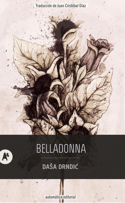 The cover of the book 'Belladonna', by Daša Drndić.