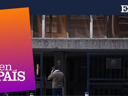 ‘Podcast’ | Guía para no perderse en la bronca del Tribunal Constitucional