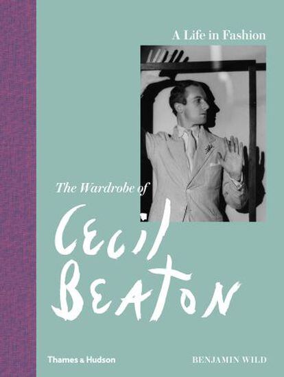 Portada del libro 'A Life in Fashion, The Wardrobe of Cecil Beaton'.