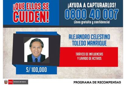 El Gobierno de Perú ifrece 30.000 dólares de recompensa por el expresidente Alejandro Toledo.