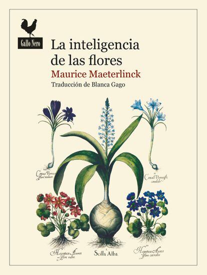 portada libro 'La inteligencia de las flores', MAUICE MAETERLINCK. EDITORIAL GALLO NERO