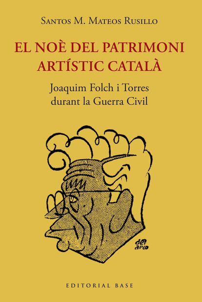 El Noè del patrimoni artistica català