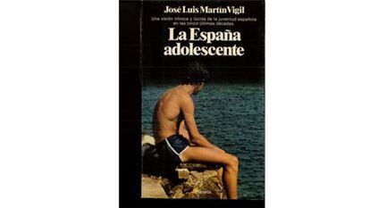 Portada de uno de los libros de Martín Vigil sobre los jóvenes, 'La España adolescente'.