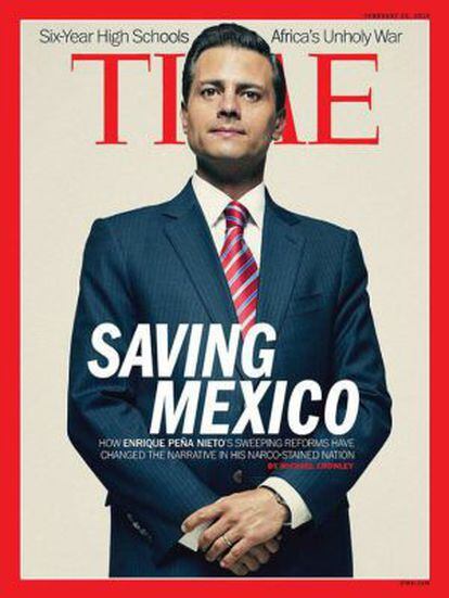 La Revista Time Causa Polemica Con Una Portada De Pena Nieto Internacional El Pais