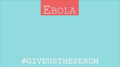 Imagen difundida en Twitter de la campaña #giveustheserum.