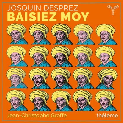 portada disco Josquin des Prez. Baisiez moy. Thélème