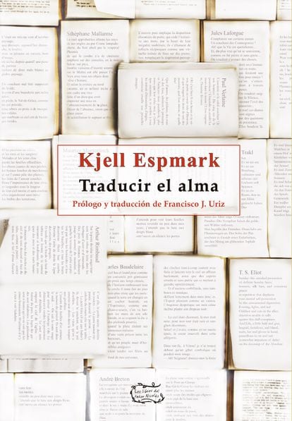 Portada del libro 'Traducir el alma', de Kjell Espmark. EDITORIAL LOS LIBROS DEL INNOMBRABLE
