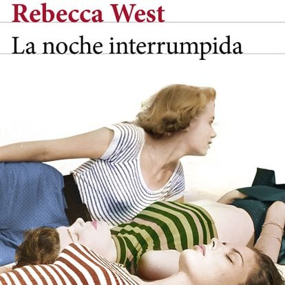 'La noche interrumpida', de Rebecca West.