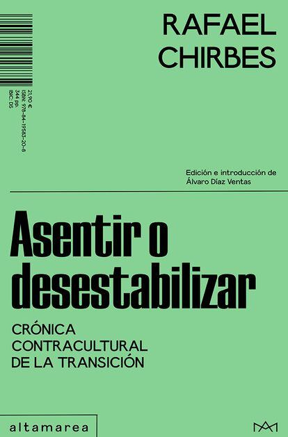 Cover of 'Assent or destabilize', by Rafael Chirbes.