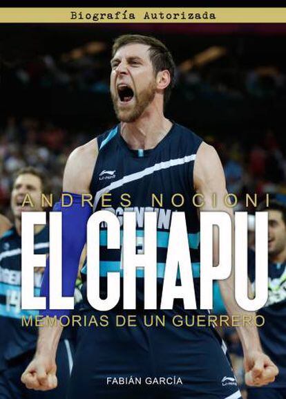 Portada de 'Memorias de un guerrero', la biografía de Nocioni. A la venta en España a través de @GIGANTESbasket y @fullmuntion