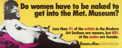 P&oacute;ster de Guerrilla Girls para denunciar la exclusi&oacute;n de las artistas en las secciones de arte moderno del Metropolitan Museum de Nueva York. 