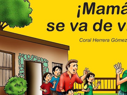 'Mamá se va de viaje', escrito por Coral Herrrera e ilustrado Jorge Morales Carbonell.