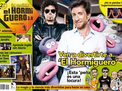 Portada de la revista &#039;El Hormiguero 3.0&#039;