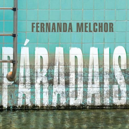 Páradais, de Fernanda Melchor.