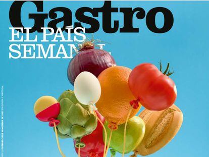 Portada del especial Gastro de 'El País Semanal'.