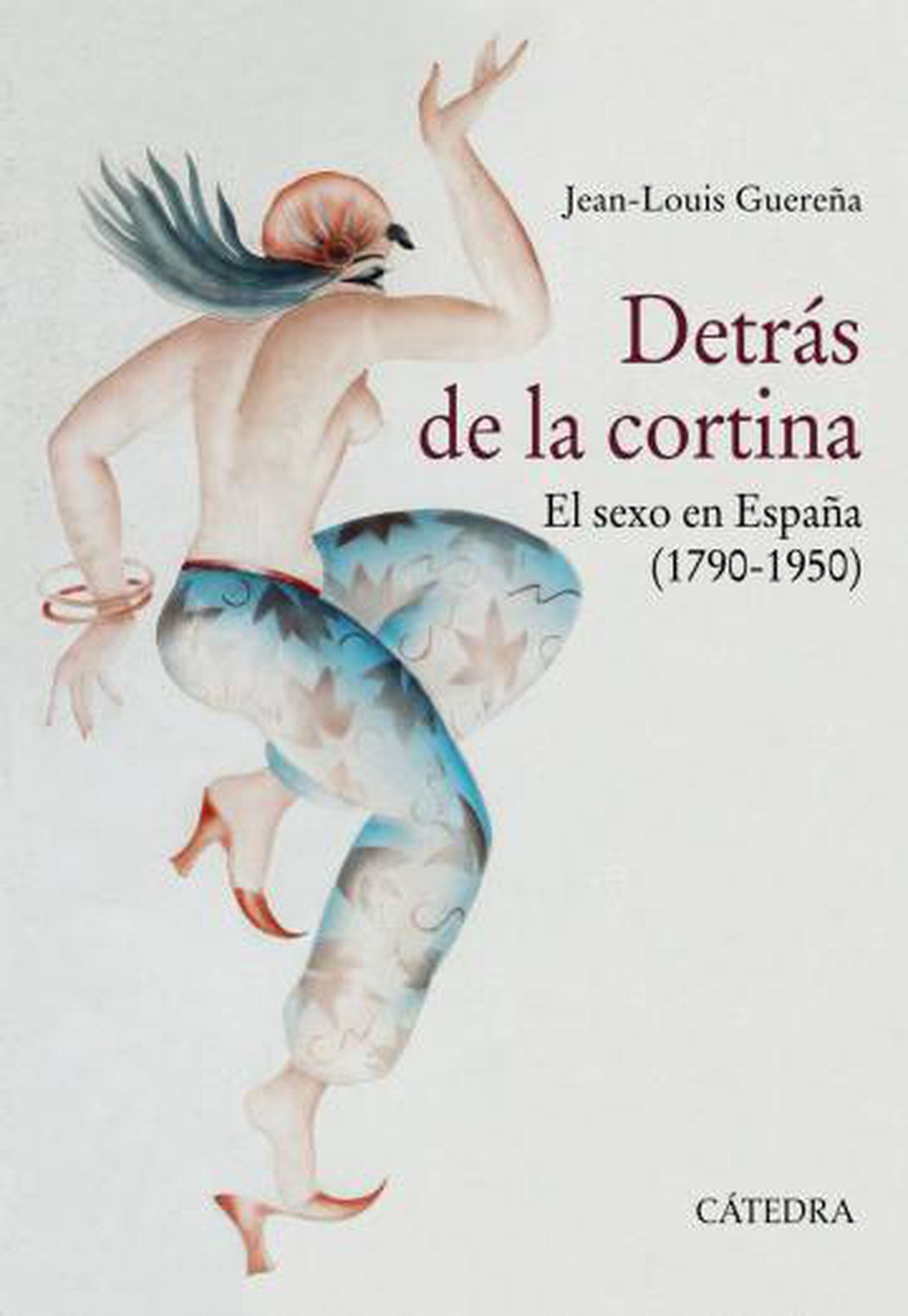 'Detrás De La Cortina', De Jean-Louis Guereña: Sexo De Papel | Babelia ...