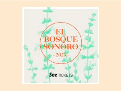 'EL BOSQUE SONORO'. Del 17 al 25 de junio en Zaragoza con Iván Ferreiro, La Casa Azul, Amaia y más grupos confirmados 