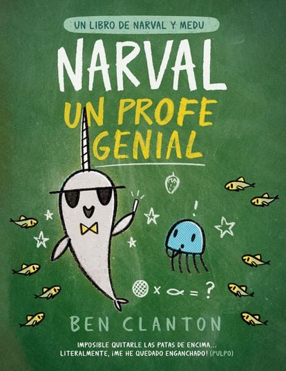 portada 'Narval, un profe genial', BEN CLANTON. EDITORIAL JUVENTUD