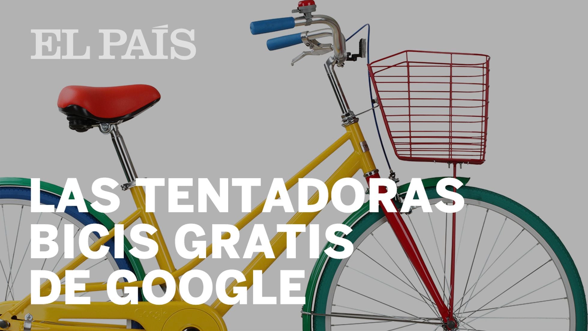 Adición periódico Predecesor Qué pasa con las bicicletas de Google? | Mundo Global | EL PAÍS