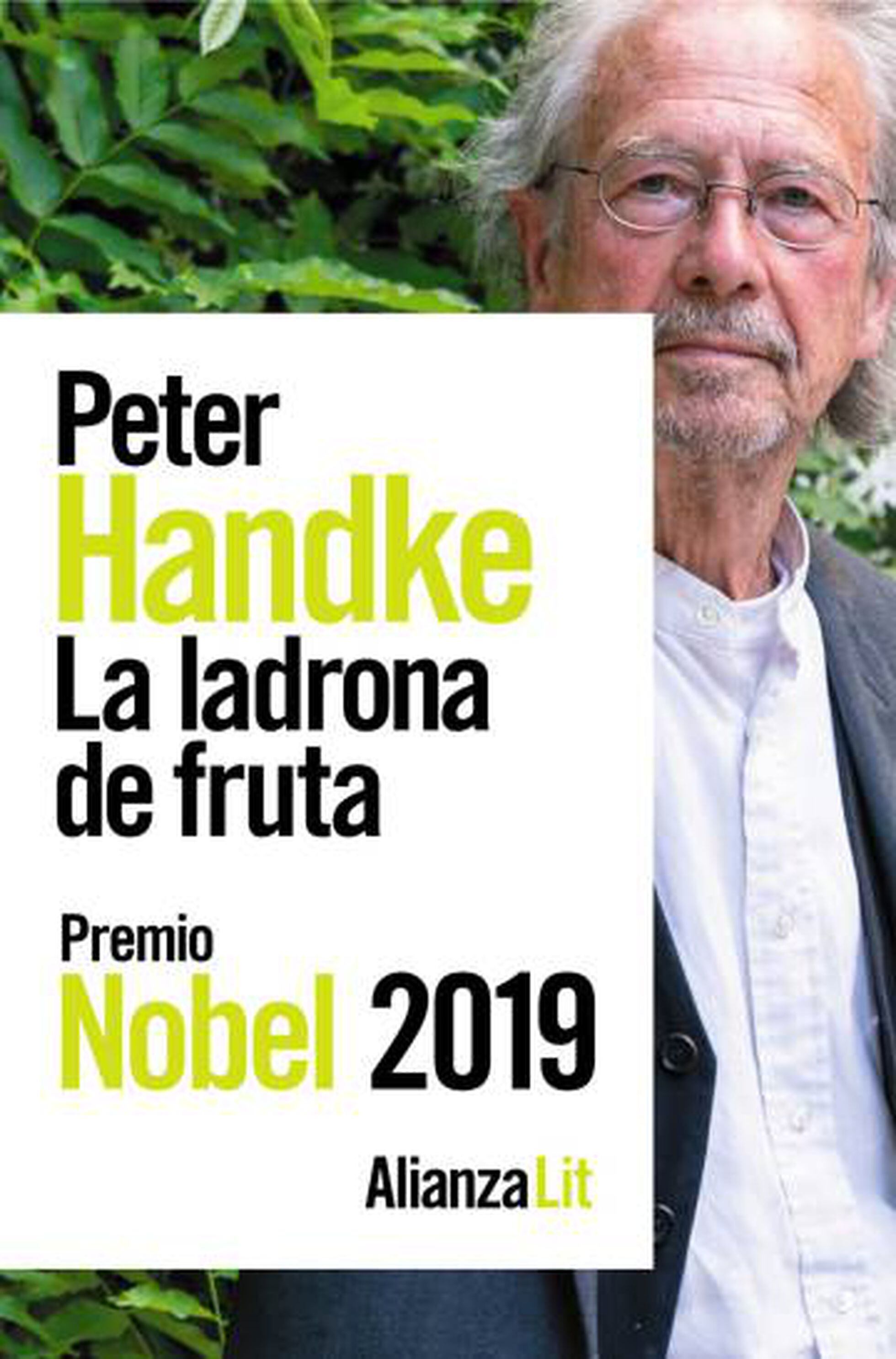 'La ladrona de fruta', de Peter Handke El nuevo libro de Handke una