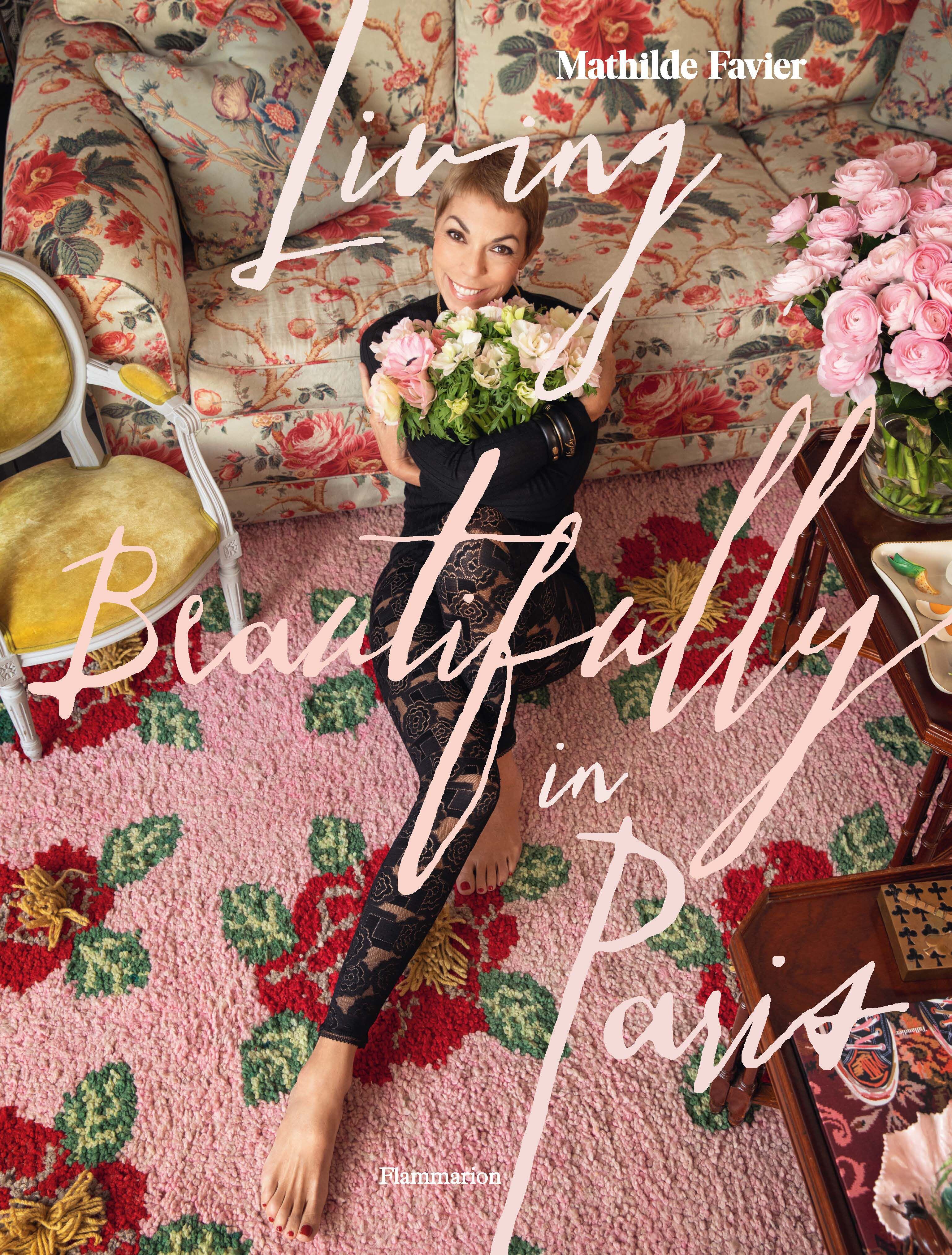 El libro de Favier se titula 'Living Beautifully in Paris' y rinde homenaje a la capital francesa y a sus famosos amigos parisinos.